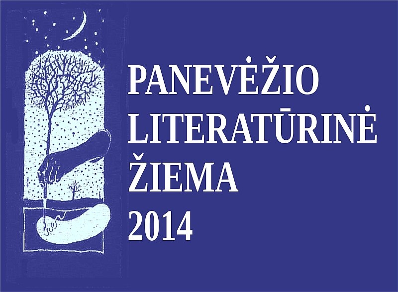 Festivalis „Panevėžio literatūrinė žiema 2014“